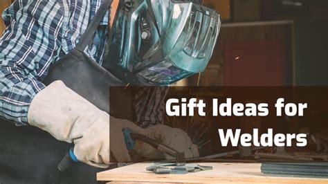 sheet metal welder retirement gifts|31 Thoughtful Gifts Ideas for Welders .